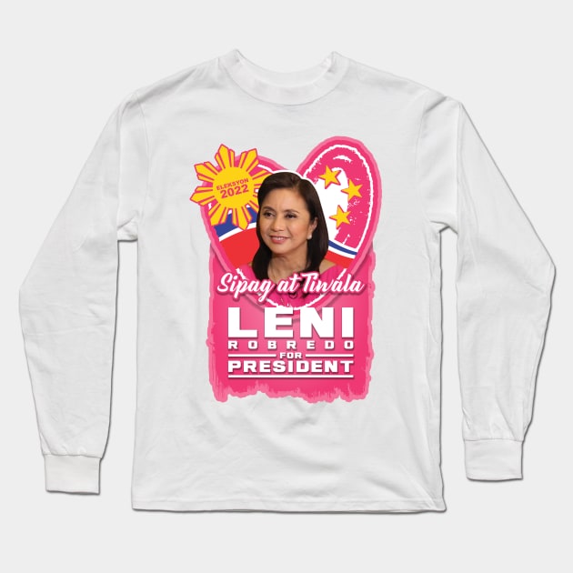 LENI ROBREDO FOR PRESIDENT ELECTION 2022 V2 Long Sleeve T-Shirt by VERXION